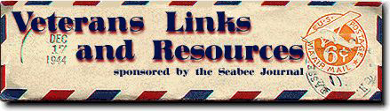 Veteran's Links and Resources, sponsored by the Seabee Journal.